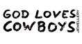 God Loves Cowboys God Loves Cowboys